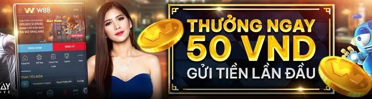thưởng 50 vnd